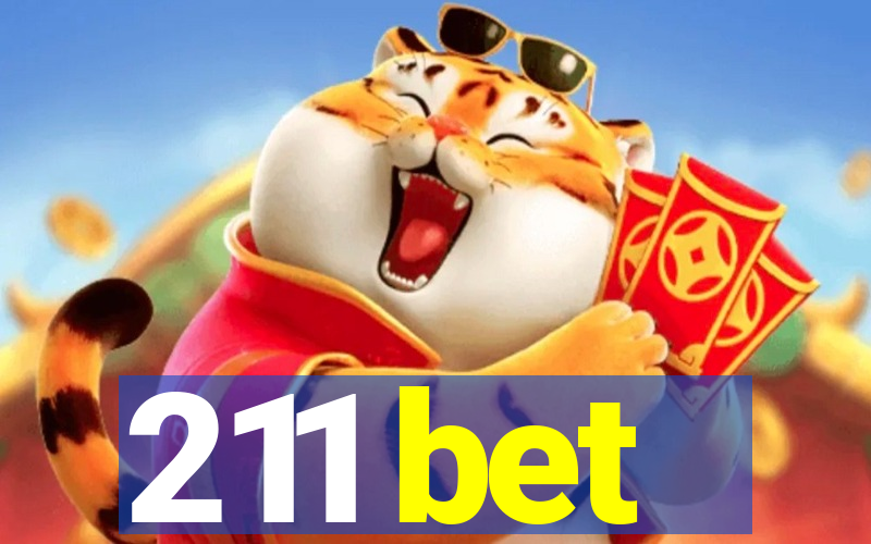 211 bet